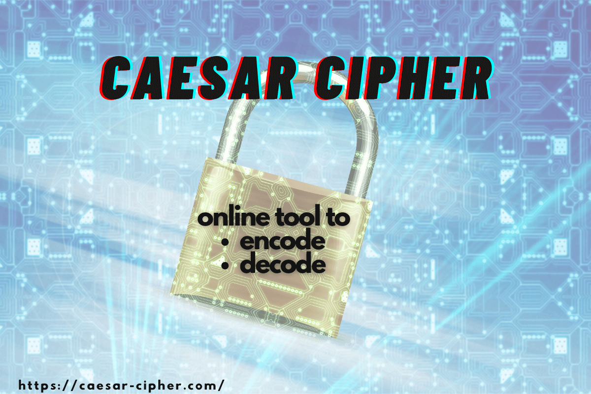 Caesar Cipher FAQ Frequently Asked Questions